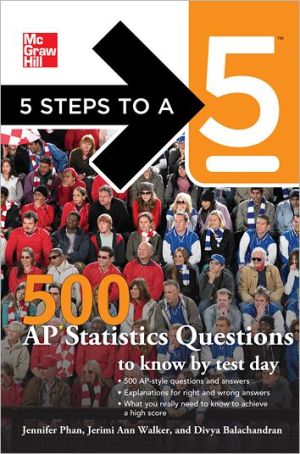 Book 5 Steps to a 5 500 AP Statistics Questions to Know by Test Day (5 Steps to a 5 on the Advanced Placement Examinations Series) free
