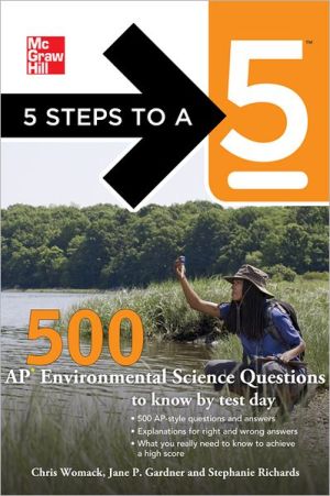 Book 5 Steps to a 5: 500 AP Environmental Science Questions to Know by Test Day, First Edition (McGraw-Hill 5 Steps to A 5) free