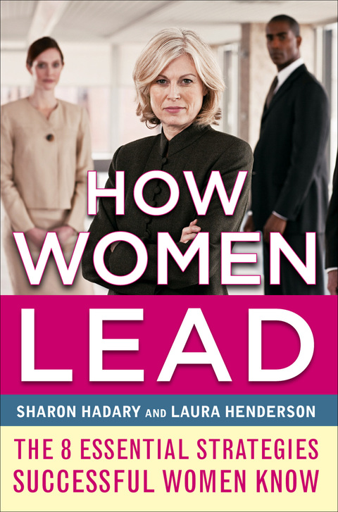 Book How Women Lead: The 8 Essential Strategies Successful Women Know free