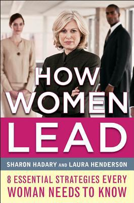 Book How Women Lead: The 8 Essential Strategies Successful Women Know free
