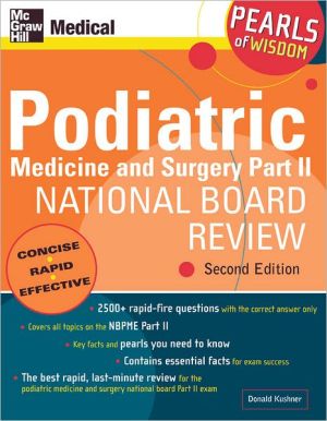 Book Podiatric Medicine and Surgery Part II National Board Review: Pearls of Wisdom, Second Edition free