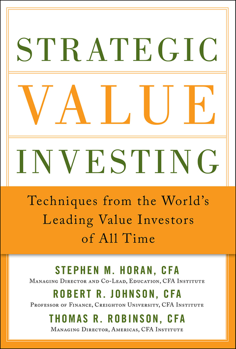 Book Strategic Value Investing: Practical Techniques of Leading Value Investors: Techniques From the World’s Leading Value Investors of All Time (EBOOK) free