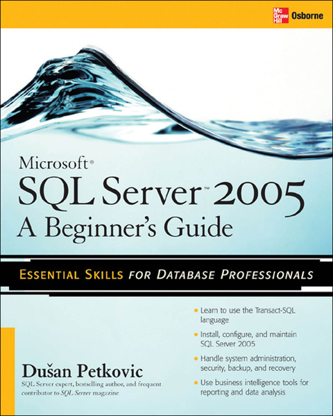 Book Microsoft SQL Server 2005: A Beginner''s Guide free