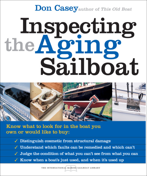 Book Inspecting the Aging Sailboat (The International Marine Sailboat Library) free