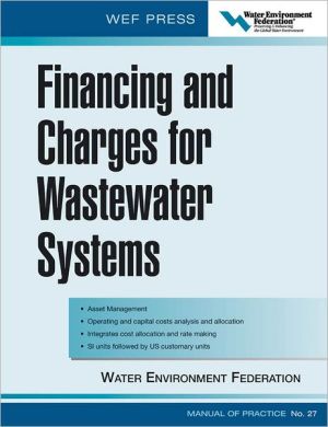 Book Financing and Charges for Wastewater Systems WEF MOP 27 free
