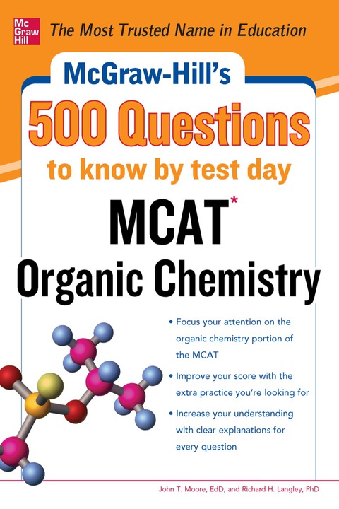 Book McGraw-Hill's 500 MCAT Organic Chemistry Questions to Know by Test Day free