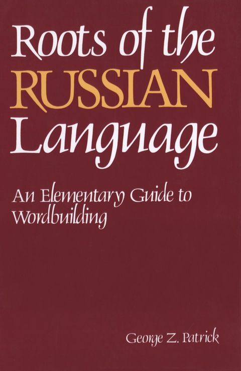 Book Roots of the Russian Language free