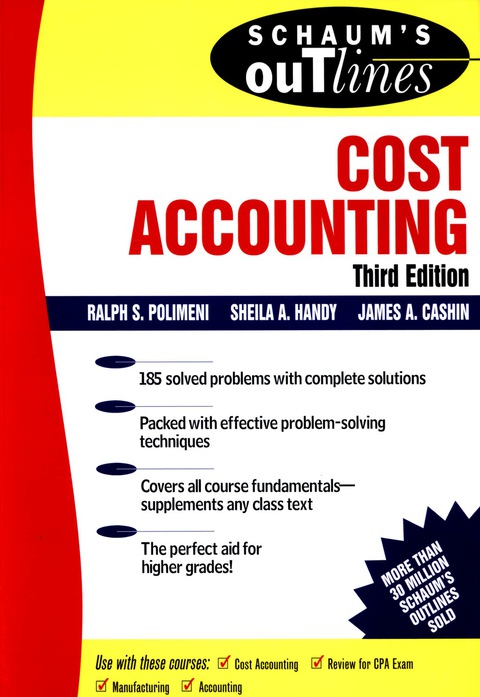 Book Schaum's Outline of Cost Accounting, 3rd, Including 185 Solved Problems (Schaum's Outlines) free