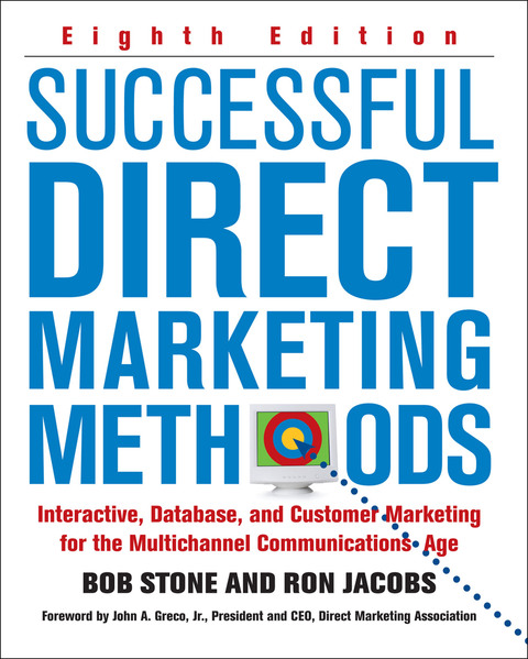 Book Successful Direct Marketing Methods: Interactive, Database, and Customer-Based Marketing for Digital Age free