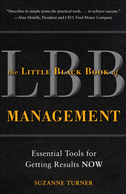 Book The Little Black Book of Management: Essential Tools for Getting Results NOW free