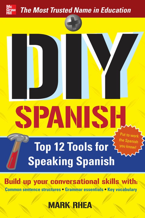 Book DIY Spanish: Top 12 Tools for Speaking Spanish free