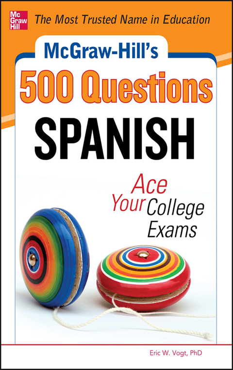 Book McGraw-Hill's 500 Spanish Questions: Ace Your College Exams free