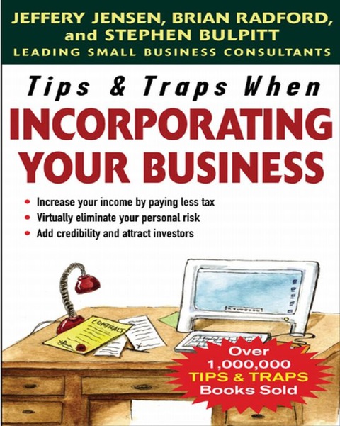 Book Tips & Traps When Incorporating Your Business (Tips and Traps) free