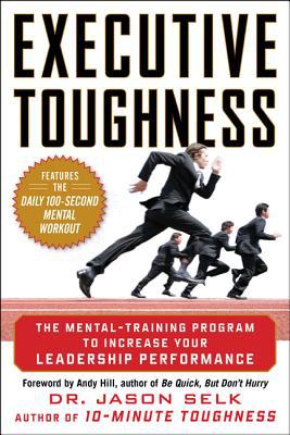 Book Executive Toughness: The Mental-Training Program to Increase Your Leadership Performance free