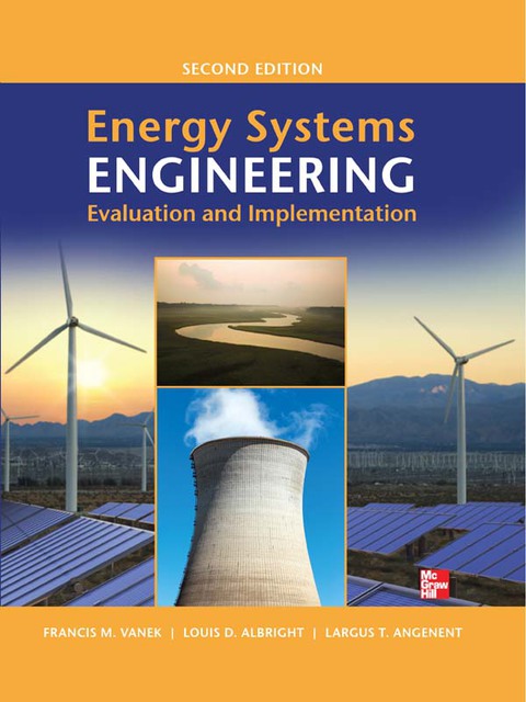 Book Energy Systems Engineering: Evaluation and Implementation, Second Edition free