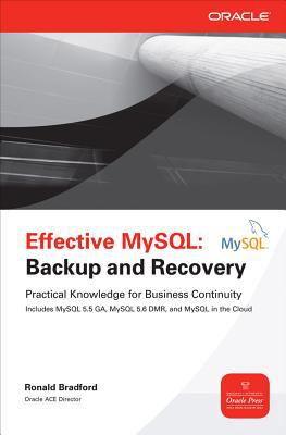 Book Effective MySQL Backup and Recovery (Oracle Press) free
