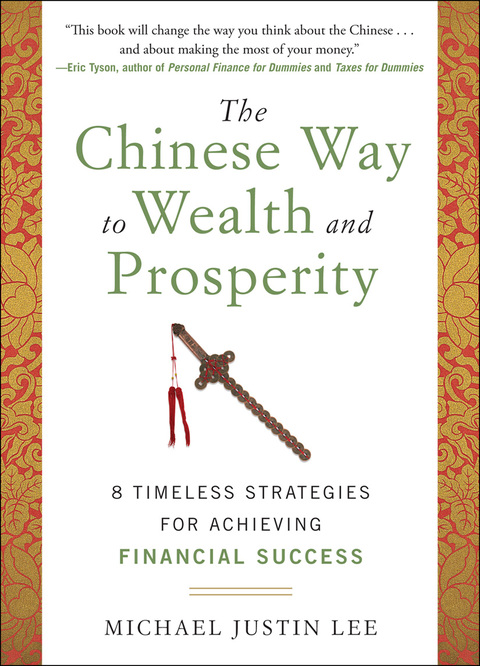 Book The Chinese Way to Wealth and Prosperity: 8 Timeless Strategies for Achieving Financial Success free