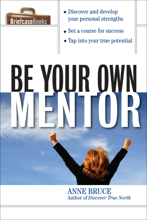 Book Be Your Own Mentor (Briefcase Books) free