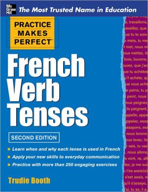 Book Practice Makes Perfect French Verb Tenses (Practice Makes Perfect Series) free