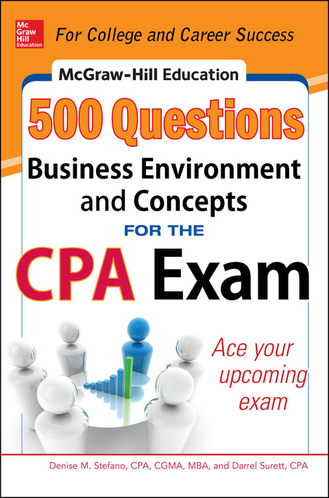 Book McGraw-Hill Education 500 Business Environment and Concepts Questions for the CPA Exam (McGraw-Hill's 500 Questions) free