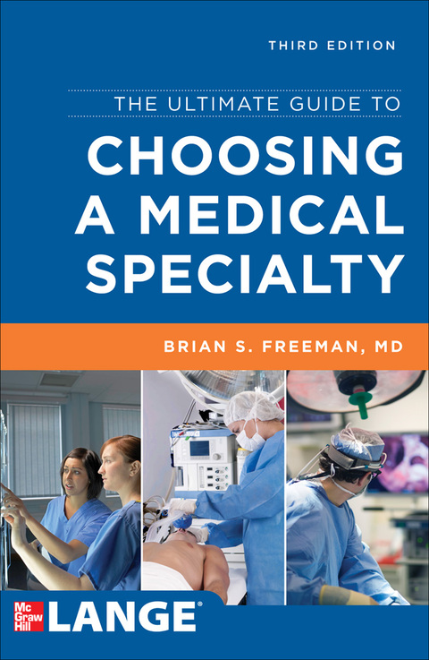 Book The Ultimate Guide to Choosing a Medical Specialty, Third Edition free