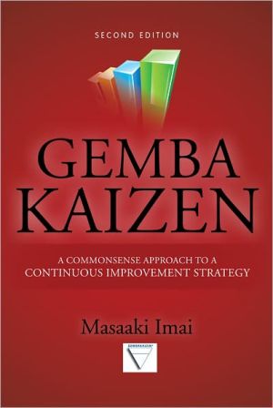Book Gemba Kaizen: A Commonsense Approach to a Continuous Improvement Strategy, Second Edition free