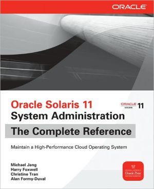 Book Oracle Solaris 11 System Administration The Complete Reference free