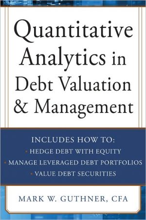 Book Quantitative Analytics in Debt Valuation & Management free