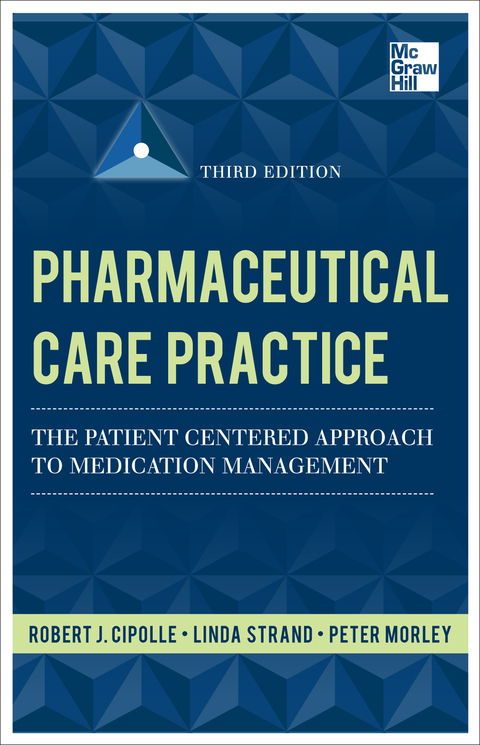 Book Pharmaceutical Care Practice: The Patient-Centered Approach to Medication Management, Third Edition free