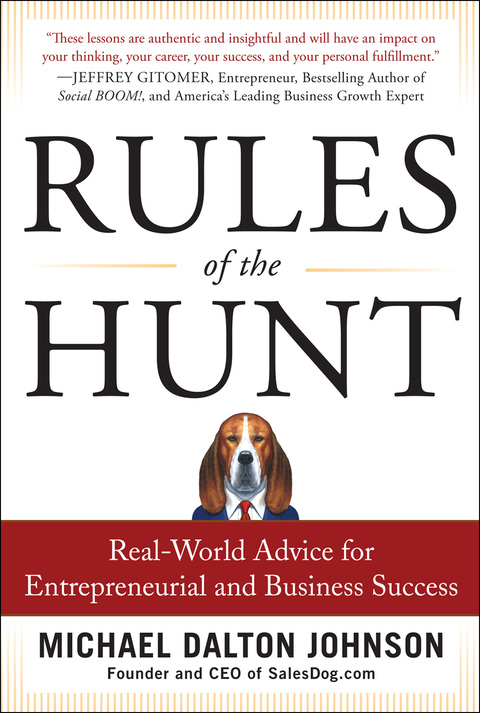 Book Rules of the Hunt: Real-World Advice for Entrepreneurial and Business Success free