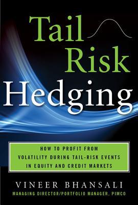 Book TAIL RISK HEDGING: Creating Robust Portfolios for Volatile Markets free