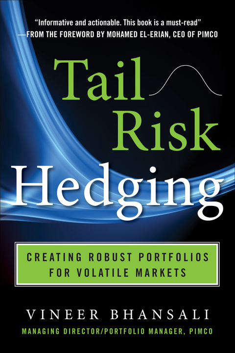 Book TAIL RISK HEDGING: Creating Robust Portfolios for Volatile Markets free