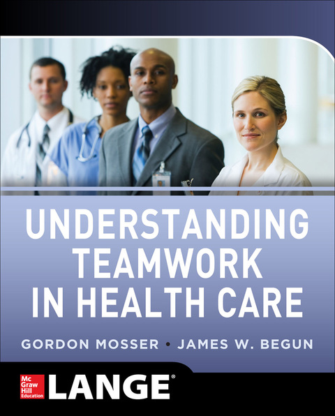 Book Understanding Teamwork in Health Care free
