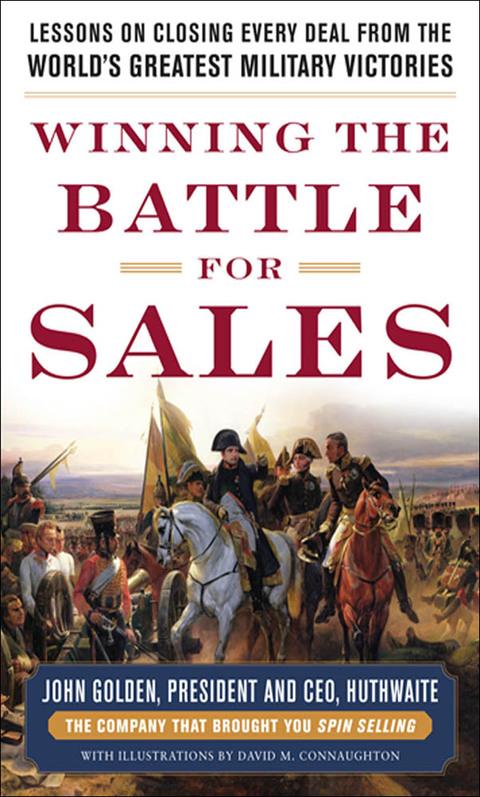 Book Winning the Battle for Sales: Lessons on Closing Every Deal from the World’s Greatest Military Victories free
