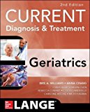 Book Current Diagnosis and Treatment: Geriatrics 2E (Current Diagnosis & Treatment) free
