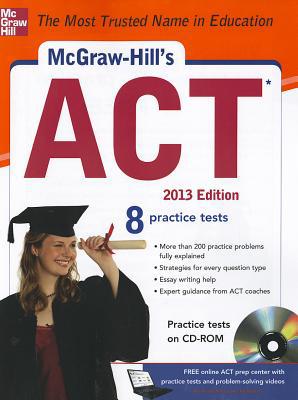 Book McGraw-Hill's ACT with CD-ROM, 2013 Edition free