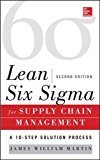 Book Lean Six Sigma for Supply Chain Management, Second Edition: The 10-Step Solution Process free