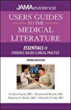 Book Users' Guides to the Medical Literature: Essentials of Evidence-Based Clinical Practice, Third Edition (Uses Guides to Medical Literature) free