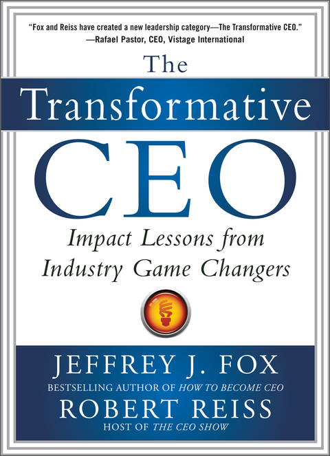 Book The Transformative CEO: IMPACT LESSONS FROM INDUSTRY GAME CHANGERS free