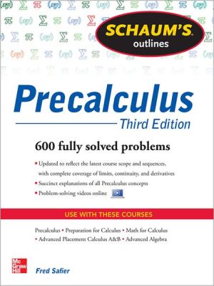Book Schaum's Outline of Precalculus, 3rd Edition: 738 Solved Problems + 30 Videos (Schaum's Outlines) free