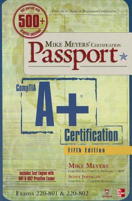 Book Mike Meyers' CompTIA A+ Certification Passport, 5th Edition (Exams 220-801 & 220-802) (Mike Meyers' Certficiation Passport) free