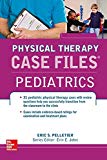 Book Case Files in Physical Therapy Pediatrics (Communications and Signal Processing) free
