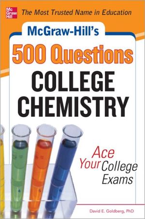 Book McGraw-Hill's 500 College Chemistry Questions: Ace Your College Exams (McGraw-Hill's 500 Questions) free