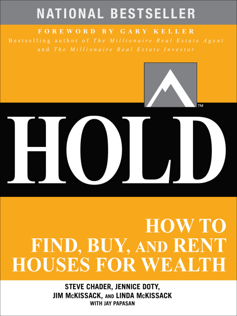Book HOLD: How to Find, Buy, and Rent Houses for Wealth (Millionaire Real Estate) free