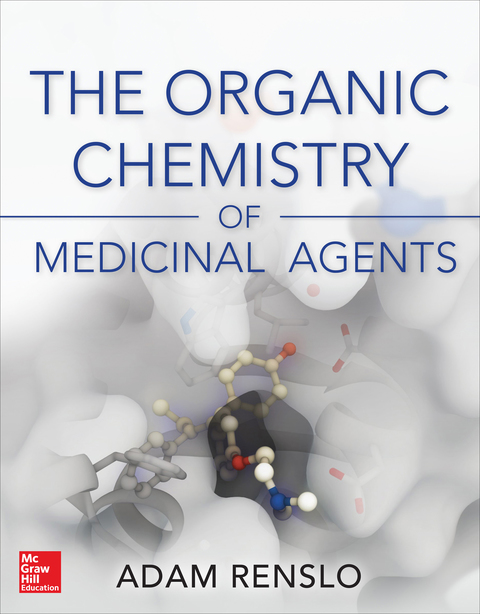 Book The Organic Chemistry of Medicinal Agents free