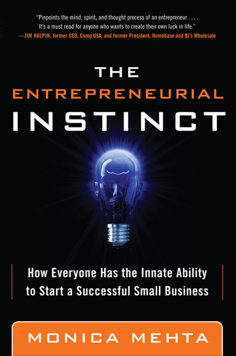 Book The Entrepreneurial Instinct: How Everyone Has the Innate Ability to Start a Successful Small Business free