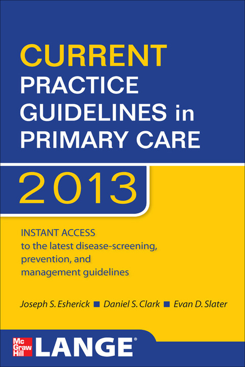 Book CURRENT Practice Guidelines in Primary Care 2013 free