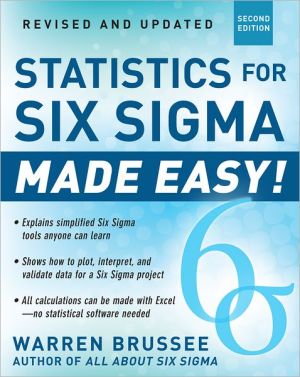 Book Statistics for Six Sigma Made Easy! Revised and Expanded Second Edition free