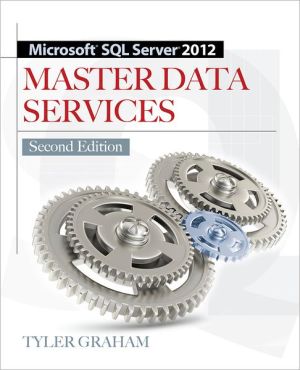 Book Microsoft SQL Server 2012 Master Data Services 2/E free