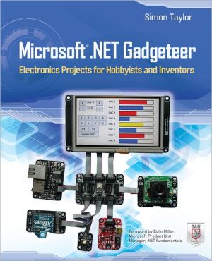 Book Exam Prep for Microsoft .NET Gadgeteer; Electronics Projects for Hobbyists and Inventors (Just the Facts101) free
